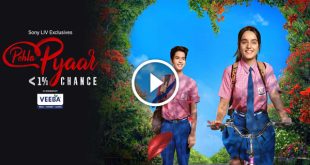 Pehla Pyaar – Less Than 1% Chance Today Episode Sony Liv