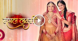 Mangal Lakshmi Today Episode JioCinema